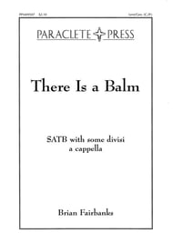 There Is a Balm SATB choral sheet music cover Thumbnail
